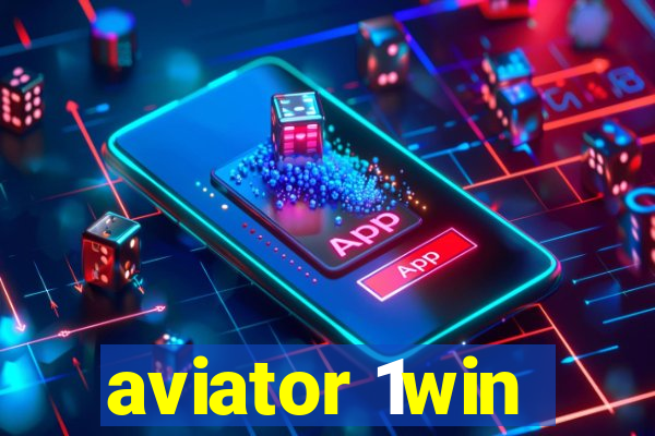 aviator 1win